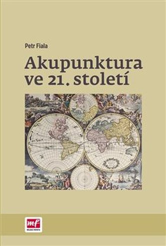Akupunktura ve 21. století