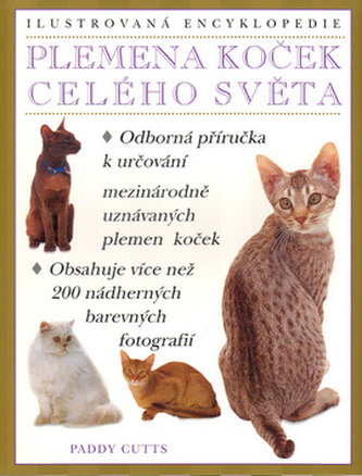 Plemena koček celého světa