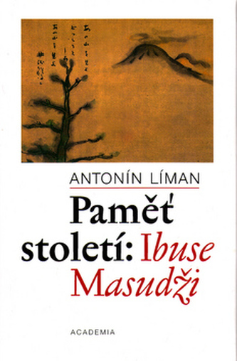 Paměť století : Ibuse Masudži