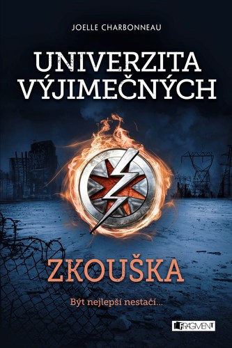 Univerzita výjimečných - Zkouška