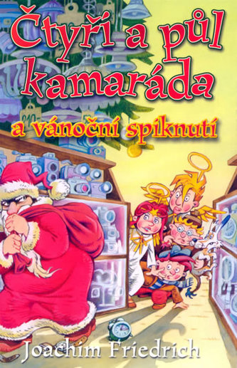 Čtyři a půl kamaráda a vánoční spiknutí