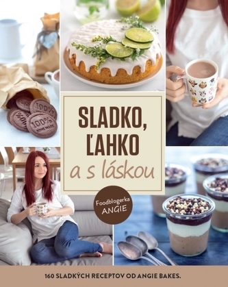Sladko, ľahko a s láskou Sladko, ľahko a s láskou