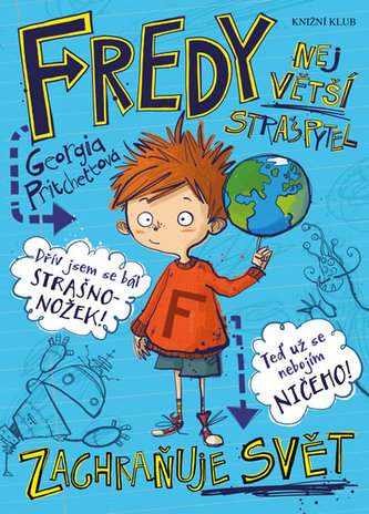 Fredy. Největší strašpytel zachraňuje svět