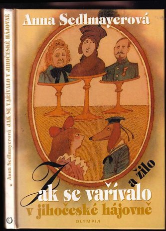 Jak se vaří v jihočeské hájovně