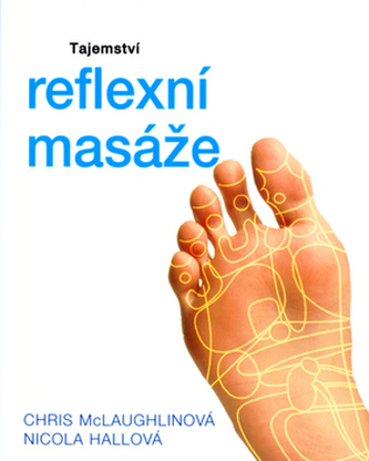 Tajemství reflexní masáže