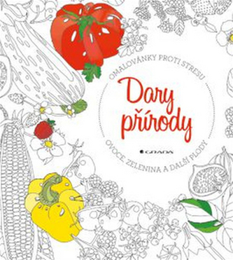 Dary přírody ovoce, zelenina a další plody - Omalovánky proti stresu