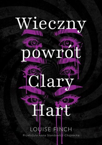 Wieczny powrót Clary Hart Wieczny powrót Clary Hart