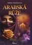 Arabská růže