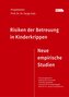 Risiken der Betreuung in Kinderkrippen