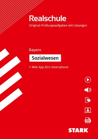 STARK Original-Prüfungen Realschule - Sozialwesen - Bayern