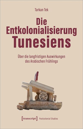 Die Entkolonialisierung Tunesiens