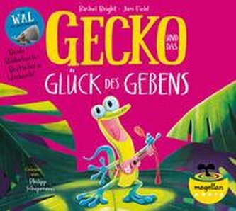 Gecko und das Glück des Gebens / Der Wal, der immer mehr wollte (Audio-CD)