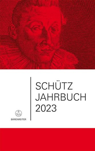 Schütz-Jahrbuch 2023, 45. Jahrgang