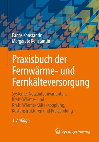 Praxisbuch der Fernwärme- und Fernkälteversorgung