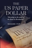 The US Paper Dollar
