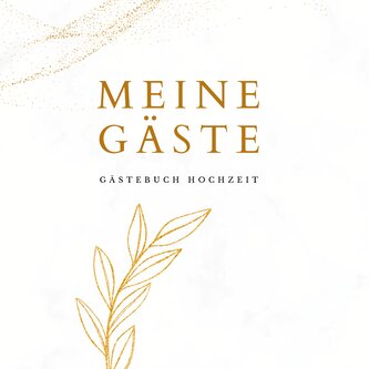 Meine Gäste- Gästebuch Hochzeit 60 Seiten, Premium Hardcover