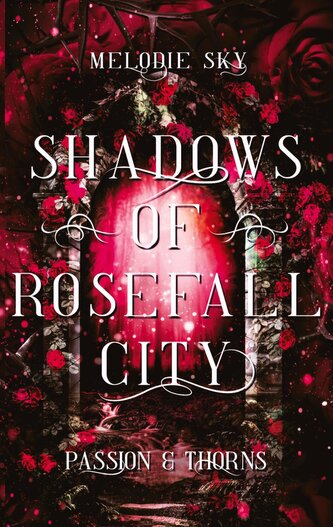 Shadows of Rosefall City