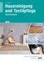 Hausreinigung und Textilpflege