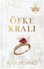Öfke Krali - Birinci Kitap