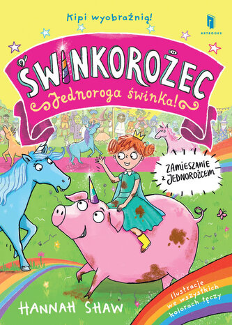 Smocze tarapaty. Świnkorożec. Jednoroga świnka!