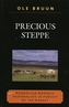 Precious Steppe
