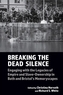 Breaking the Dead Silence