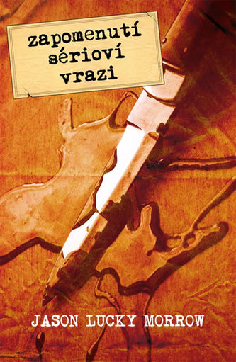 Zapomenutí sérioví vrazi