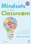 Mindsets in the Classroom