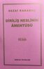 Dirilis Neslinin Amentüsü