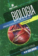 Matura Biologia Zbiór zadań cz.2
