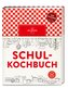 Schulkochbuch
