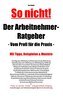 Der Arbeitnehmer-Ratgeber