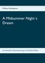 A Midsummer Night`s Dream