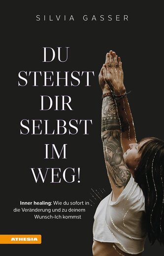 Du stehst dir selbst im Weg!