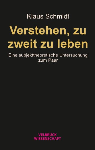 Verstehen, zu zweit zu leben
