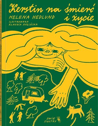 Kerstin. Kerstin na śmierć i życie Kerstin. Kerstin na śmierć i życie