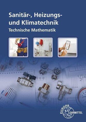 Technische Mathematik Installations- und Heizungstechnik
