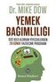 Yemek Bagimliligi