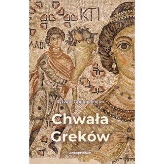 Chwała Greków. Bizantyński wkład kulturowy w rozw.