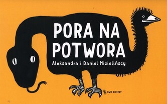 Pora na potwora
