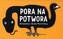 Pora na potwora