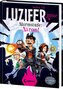 Luzifer junior (Band 16) - Alarmstufe: Aaron!