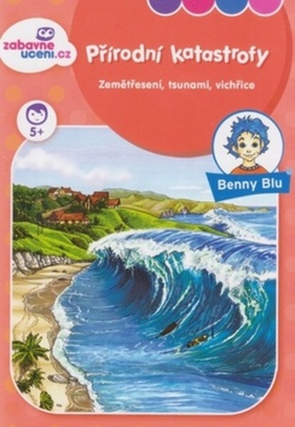 Benny Blu Přírodní katastrofy