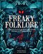 Freaky Folklore