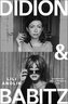 Didion & Babitz
