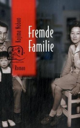 Fremde Familie
