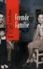 Fremde Familie