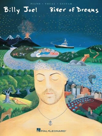 Billy Joel - River of Dreams: P/V/G Songbook with Additional Editing and Transcription by David Rosenthal Piano, Vocal and Guita