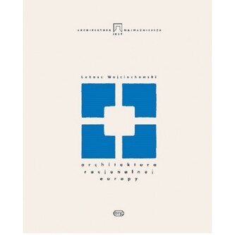 Architektura racjonalnej Europy