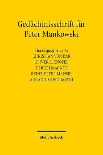 Gedächtnisschrift für Peter Mankowski